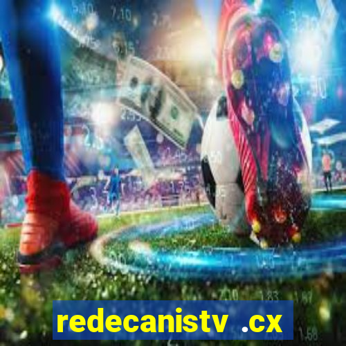 redecanistv .cx